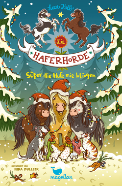 Die Haferhorde – Süßer die Hufe nie klingen von Dulleck,  Nina, Kolb,  Suza