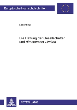 Die Haftung der Gesellschafter und «directors» der «Limited» von Röver,  Nils