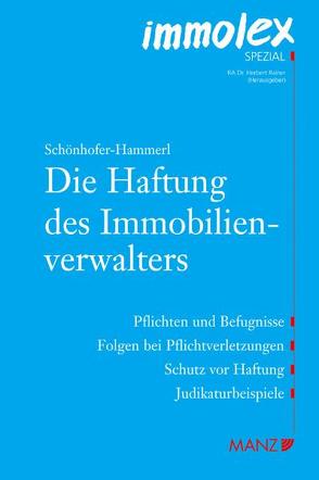 Die Haftung des Immobilienverwalters von Schönhofer-Hammerl,  Alexandra