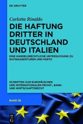 Die Haftung Dritter in Deutschland und Italien von Rinaldo,  Carlotta