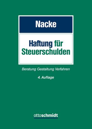 Haftung für Steuerschulden von Nacke,  Alois Th.