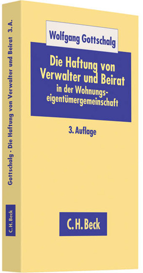 Die Haftung von Verwalter und Beirat von Gottschalg,  Wolfgang