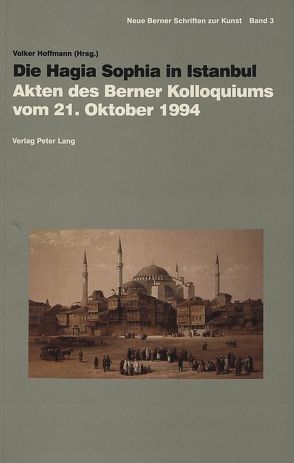 Die Hagia Sophia in Istanbul von Hoffmann,  Volker