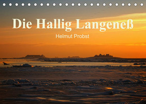 Die Hallig Langeneß / CH-Version (Tischkalender 2023 DIN A5 quer) von Probst,  Helmut