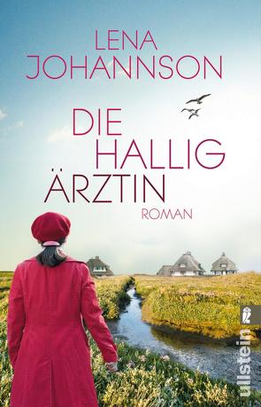 Die Halligärztin von Johannson,  Lena