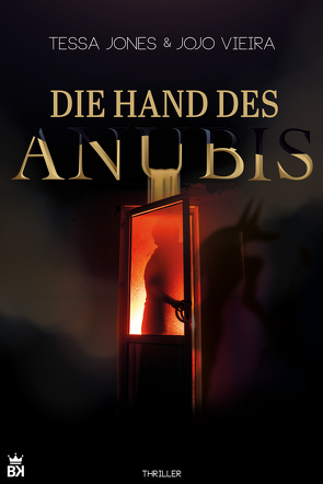 Die Hand des Anubis von Jones,  Tessa, Vieira,  Jojo