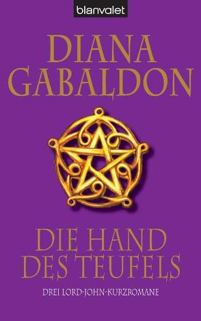 Die Hand des Teufels von Gabaldon,  Diana, Schnell,  Barbara