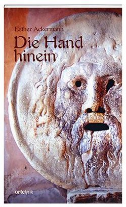 Die Hand hinein von Ackermann,  Esther