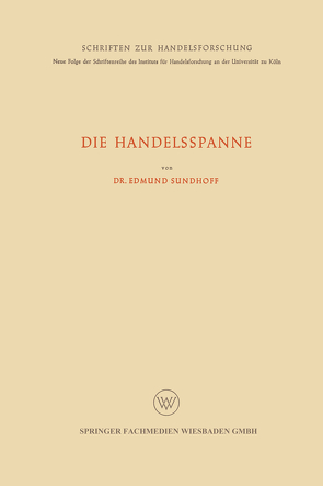 Die Handelsspanne von Sundhoff,  Edmund