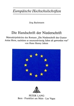 Die Handschrift der «Niederschrift» von Bachmann,  Jürg