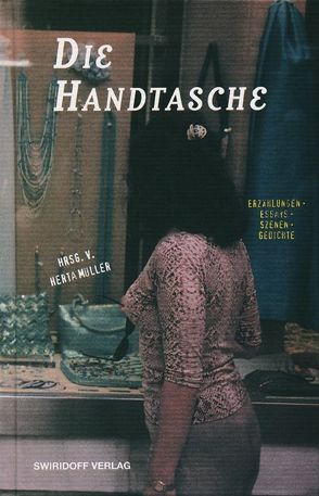 Die Handtasche von Mueller,  Herta