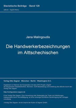 Die Handwerkerbezeichnungen im Alttschechischen von Malingoudis,  Jana