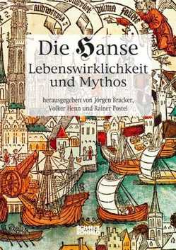 Die Hanse von Bracker,  Jörgen, Henn,  Volker, Postel,  Rainer