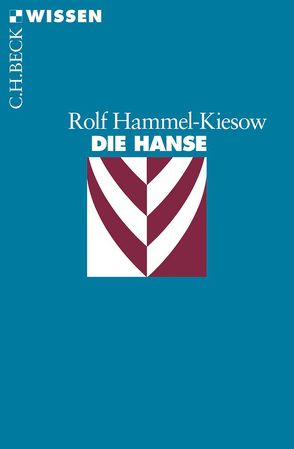 Die Hanse von Hammel-Kiesow,  Rolf