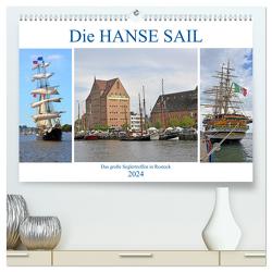 Die HANSE SAIL Das große Seglertreffen in Rostock (hochwertiger Premium Wandkalender 2024 DIN A2 quer), Kunstdruck in Hochglanz von Senff,  Ulrich