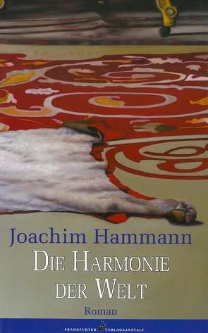 Die Harmonie der Welt von Hammann,  Joachim