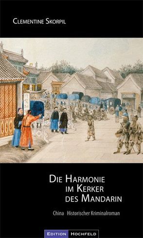 Die Harmonie im Kerker des Mandarin von Skorpil,  Clementine