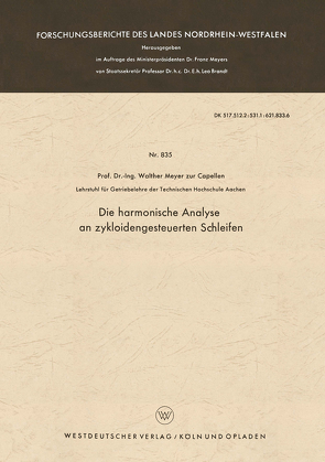 Die harmonische Analyse an zykloidengesteuerten Schleifen von Meyer zur Capellen,  Walther