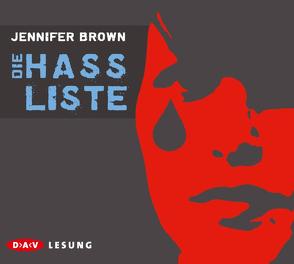 Die Hassliste (5 CDs) von Brown,  Jennifer