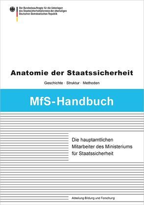 Die hauptamtlichen Mitarbeiter des Ministeriums für Staatssicherheit von Gieseke,  Jens