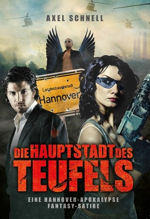 Die Hauptstadt des Teufels von Schnell,  Axel