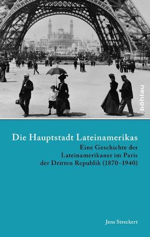 Die Hauptstadt Lateinamerikas von Streckert,  Jens