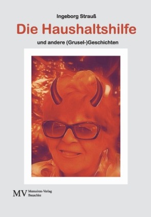 Die Haushaltshilfe und andere (Grusel-)Geschichten von Strauß,  Ingeborg