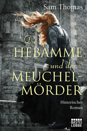 Die Hebamme und der Meuchelmörder von Evert,  Britta, Thomas,  Sam