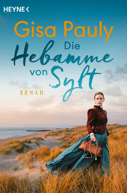 Die Hebamme von Sylt von Pauly,  Gisa