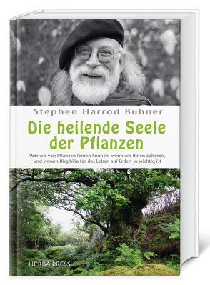 Die heilende Seele der Pflanzen von Buhner,  Stephen Harrod