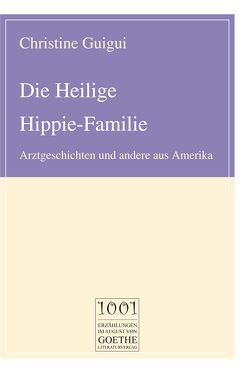 Die Heilige Hippie-Familie von Guigui,  Christine