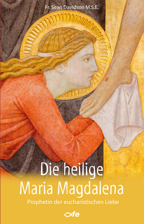 Die heilige Maria Magdalena von Davidson MSE,  Sean