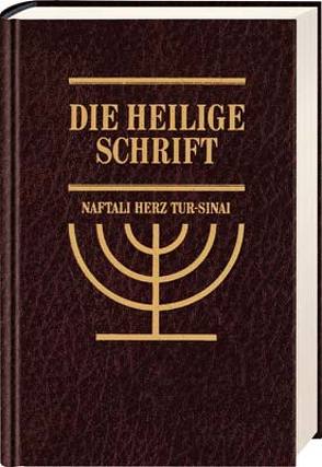 Die Heilige Schrift von Tur-Sinai,  Naftali Herz