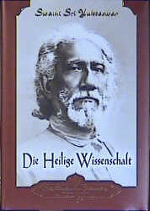 Die heilige Wissenschaft von Swami Sri Yukteswar