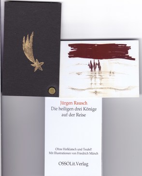 Die heiligen drei Könige auf der Reise von Rausch,  Jürgen