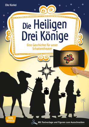 Die Heiligen Drei Könige von Künkel,  Elke