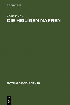 Die heiligen Narren von Lau,  Thomas