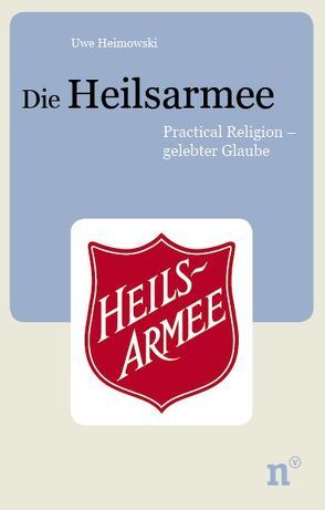 Die Heilsarmee von Heimowski,  Uwe, Obst,  Helmut