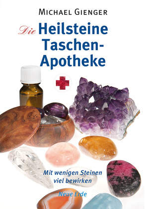 Die Heilsteine Taschenapotheke von Gienger,  Michael