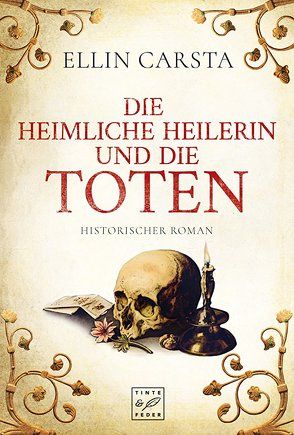 Die heimliche Heilerin und die Toten von Carsta,  Ellin