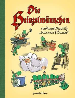 Die Heinzelmännchen von Gareis,  Fritz, Kopisch,  August