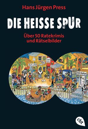 Die heiße Spur von Press,  Hans Jürgen