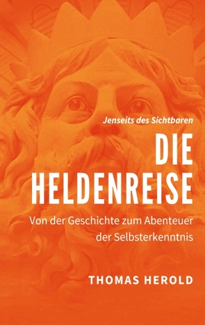 Die Heldenreise von Herold,  Thomas