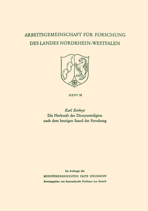 Die Herkunft der Dionysosreligion nach dem heutigen Stand der Forschung von Kerényi,  Karl