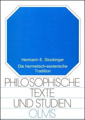 Die hermetisch-esoterische Tradition von Stockinger,  Hermann