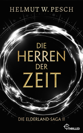 Die Herren der Zeit von Pesch,  Helmut W