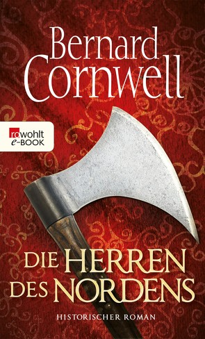 Die Herren des Nordens von Cornwell,  Bernard, Fell,  Karolina