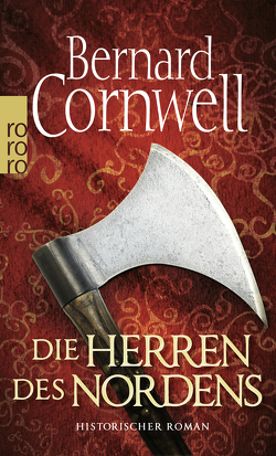 Die Herren des Nordens von Cornwell,  Bernard, Fell,  Karolina