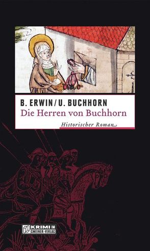 Die Herren von Buchhorn von Buchhorn,  Ulrich, Erwin,  Birgit