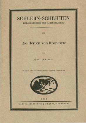 Die Herren von Kronmetz von Giovanelli,  Enrico